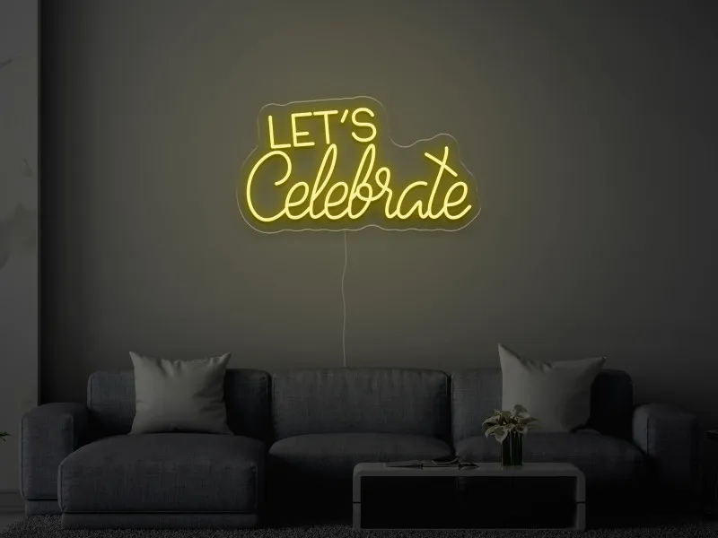 Let`s Celebrate - LED Neon Sign